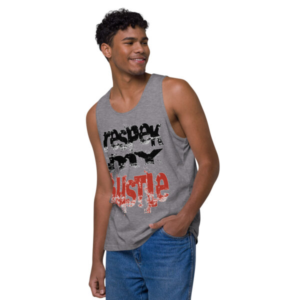 Respek My HUSTLE tank top - Image 8